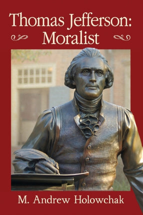 Thomas Jefferson Moralist