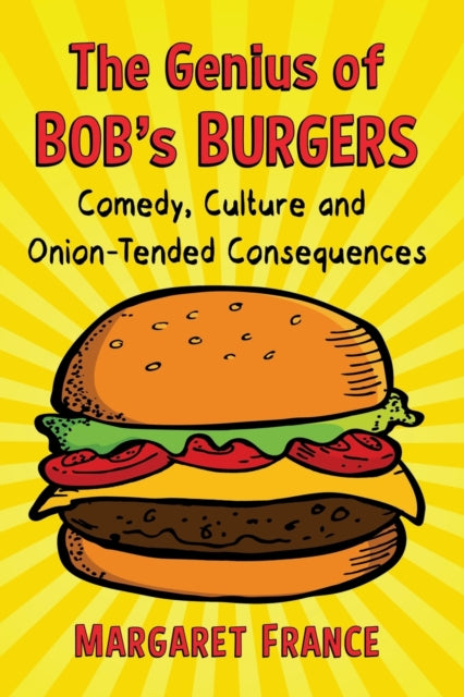 The Genius of Bobs Burgers
