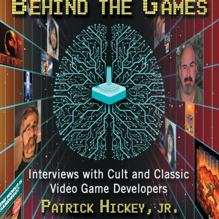 The Minds Behind the Games