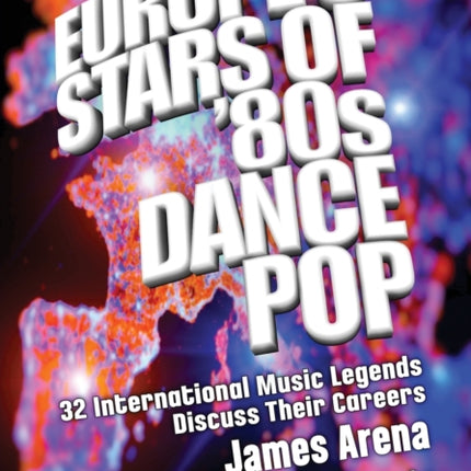 Europes Stars of 80s Dance Pop