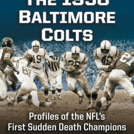 The 1958 Baltimore Colts