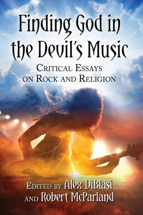 Finding God in the Devils Music