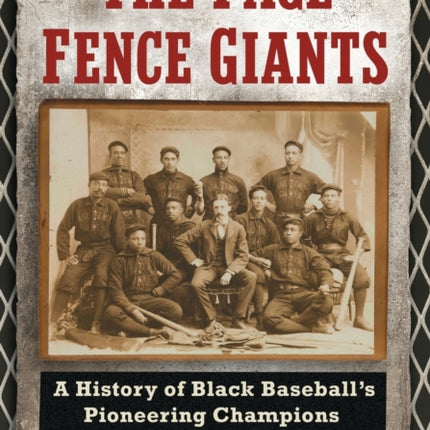 The Page Fence Giants