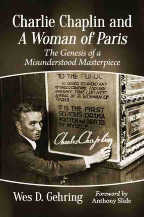 Charlie Chaplin and A Woman of Paris
