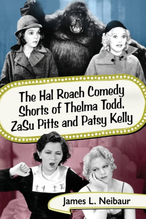 The Hal Roach Comedy Shorts of Thelma Todd ZaSu