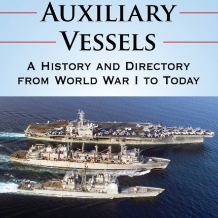 U.S. Navy Auxiliary Vessels