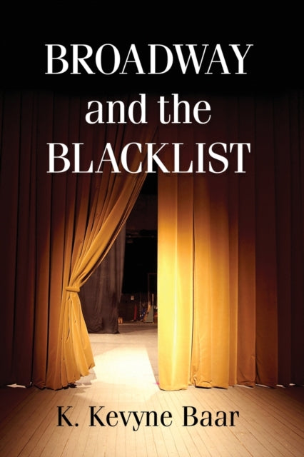 Broadway and the Blacklist