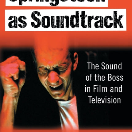 Springsteen as Soundtrack
