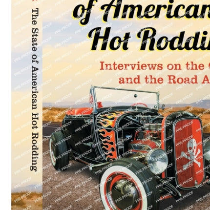 The State of American Hot Rodding