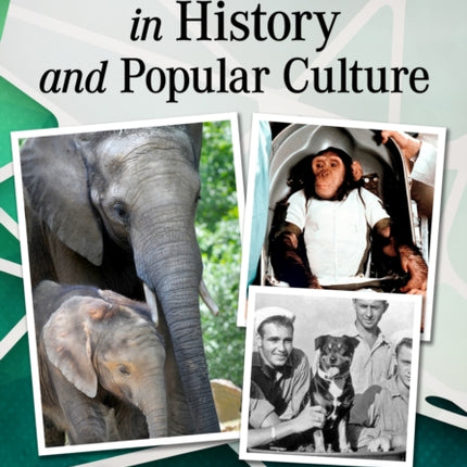 Famous Animals in History and Popular Culture