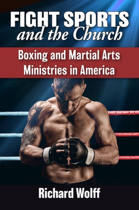 Fight Sports and the Church