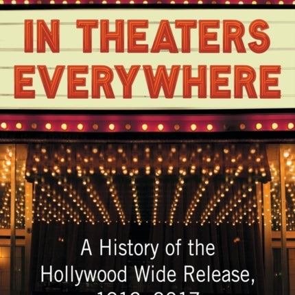 In Theaters Everywhere