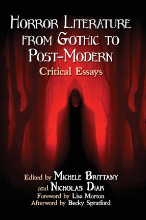 Horror Literature from Gothic to PostModern