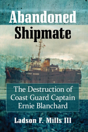 Abandoned Shipmate