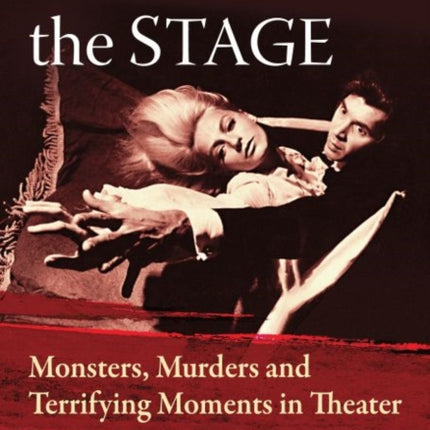 Horror on the Stage
