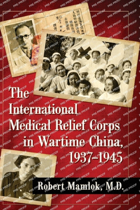 The International Medical Relief Corps in Wartime