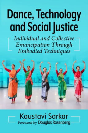Dance Technology and Social Justice