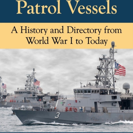U.S. Navy Patrol Vessels
