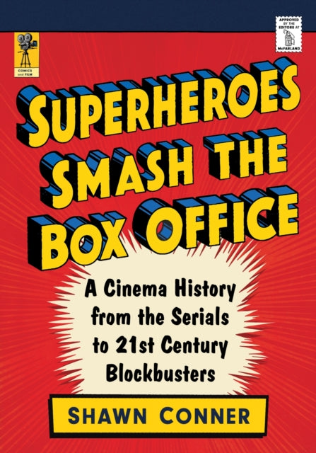 Superheroes Smash the Box Office