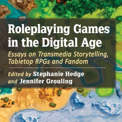 Roleplaying Games in the Digital Age