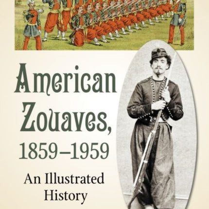 American Zouaves 18591959