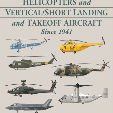 American Military Helicopters and VerticalShort