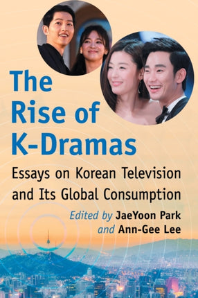 The Rise of KDramas