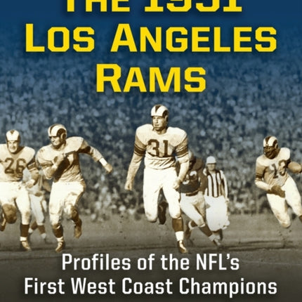 The 1951 Los Angeles Rams