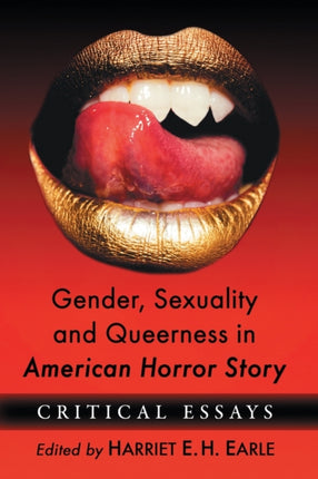 Gender Sexuality and Queerness in American Horror