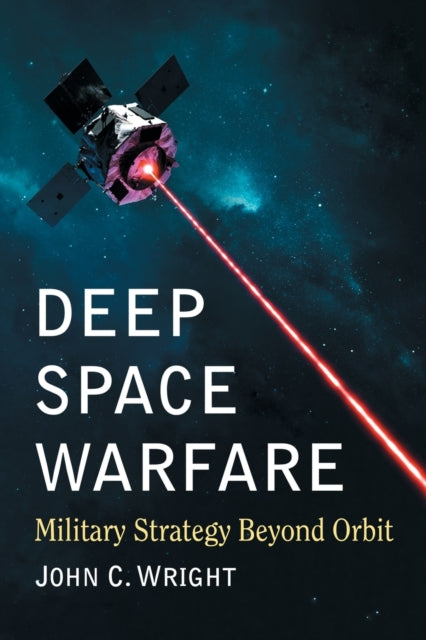 Deep Space Warfare