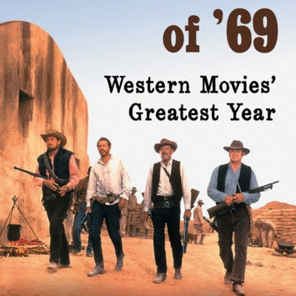 The Gunslingers of 69