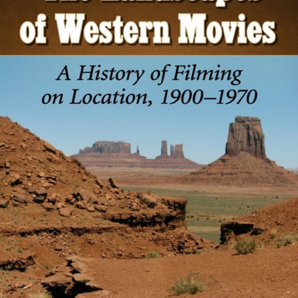 The Landscapes of Western Movies