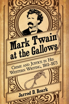 Mark Twain at the Gallows