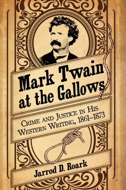 Mark Twain at the Gallows
