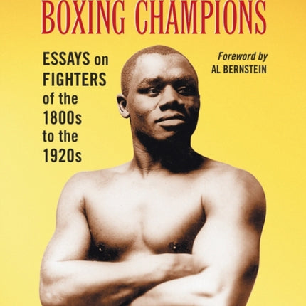 The First Black Boxing Champions