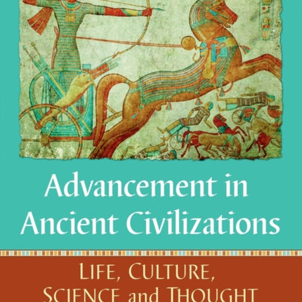 Advancement in Ancient Civilizations