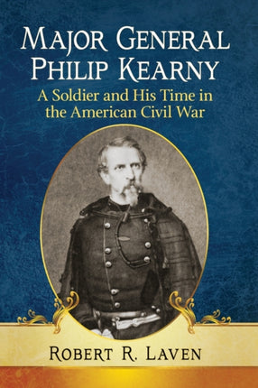 Major General Philip Kearny