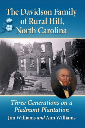 The Davidson Family of Rural Hill North Carolina