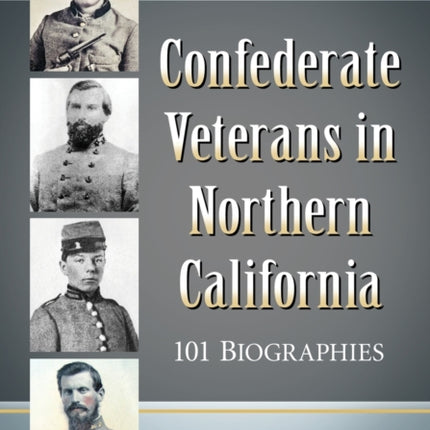Confederate Veterans in Northern California