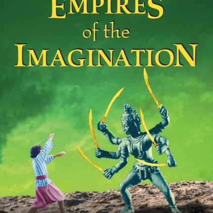 Empires of the Imagination