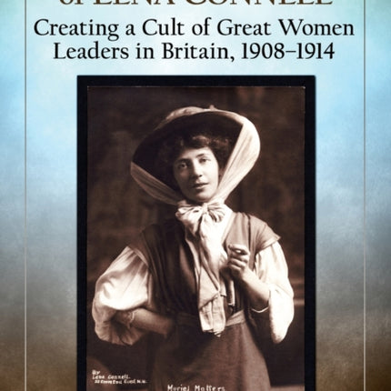 The Suffrage Photography of Lena Connell