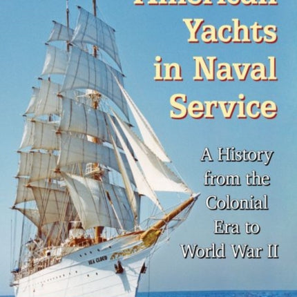 American Yachts in Naval Service