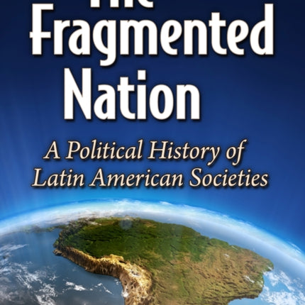 The Fragmented Nation