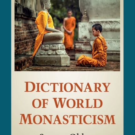 Dictionary of World Monasticism