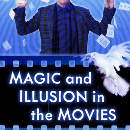 Magic and Illusion in the Movies