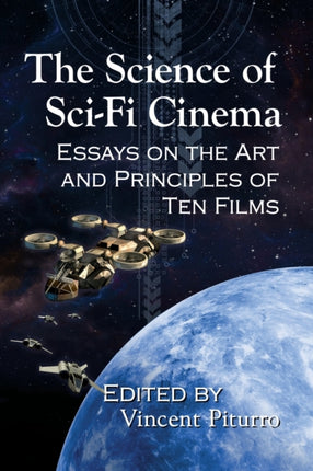 The Science of SciFi Cinema