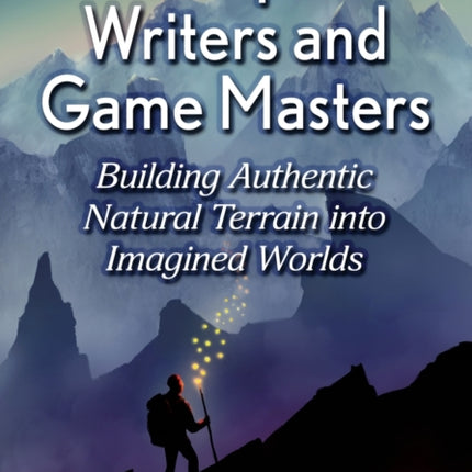 Landscapes for Writers and Game Masters