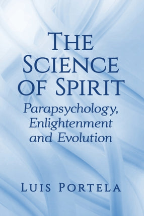 The Science of Spirit