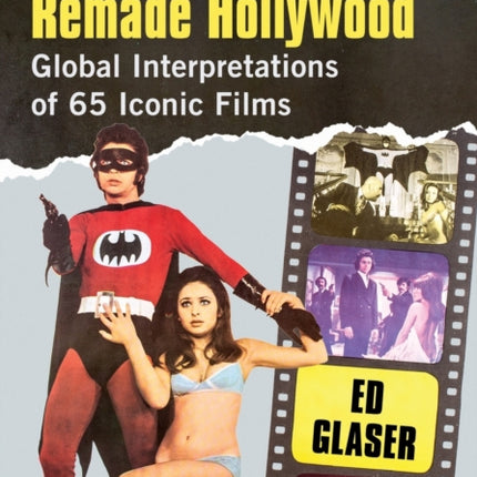 How the World Remade Hollywood