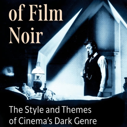 The Essence of Film Noir